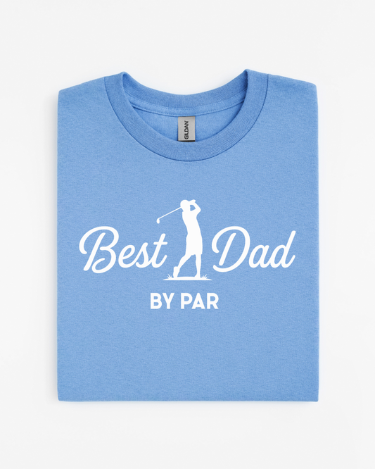 Best Dad By Par Golf Gildan 8000 Dry Blend T-Shirt