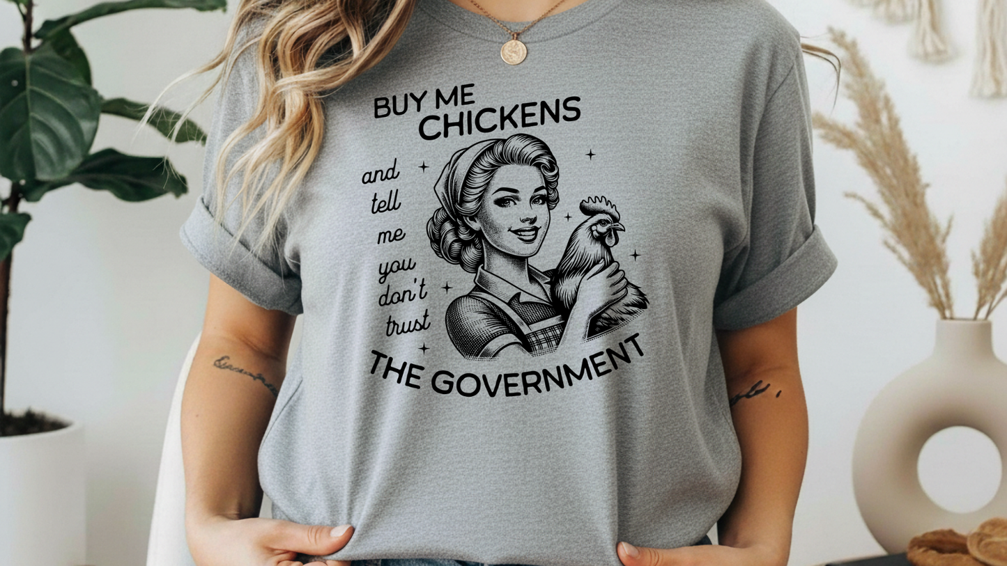 Buy Me Chickens Graphic Tee – G64000 Unisex Softstyle T-Shirt