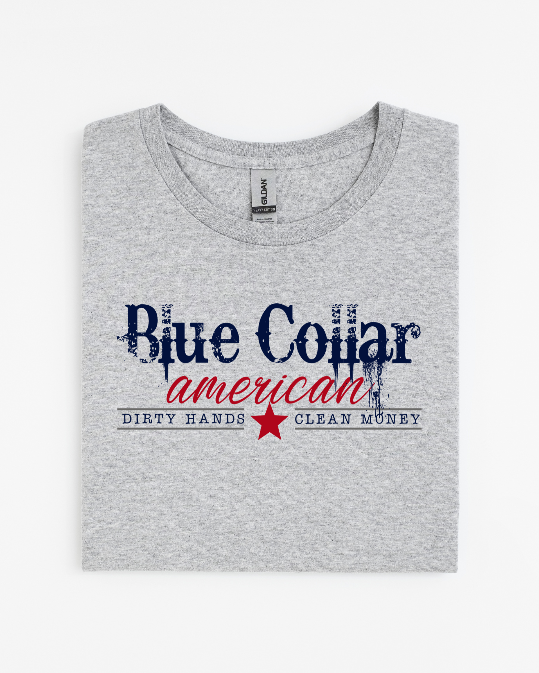 Blue Collar American-Dirty Hands, Clean Money
