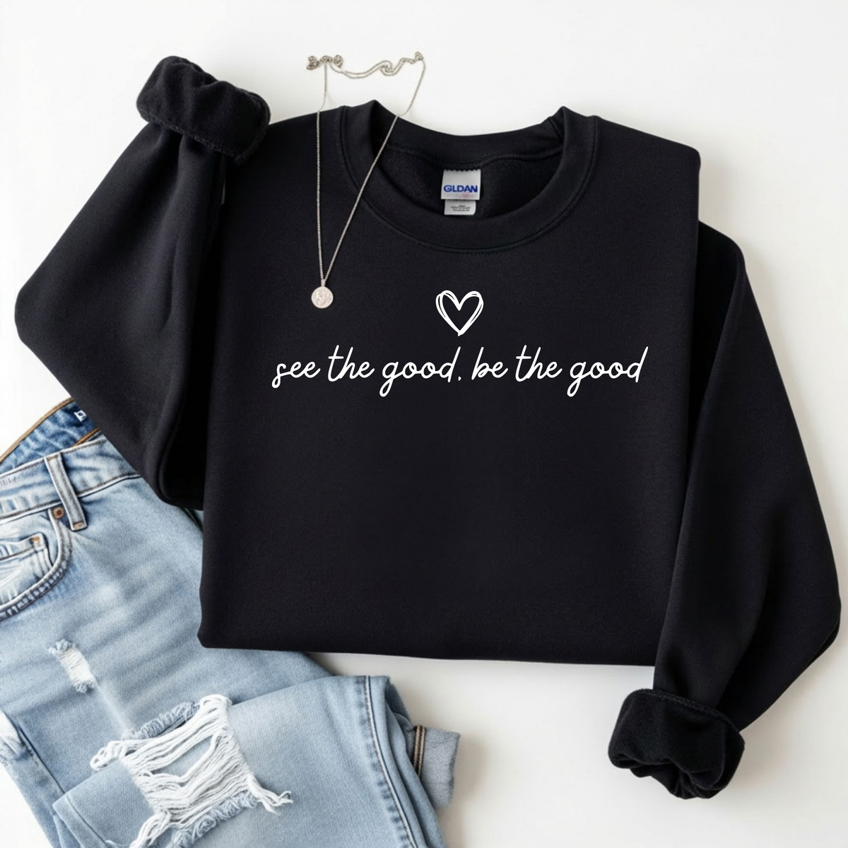 See the Good, Be the Good | Positive Graphic Apparel