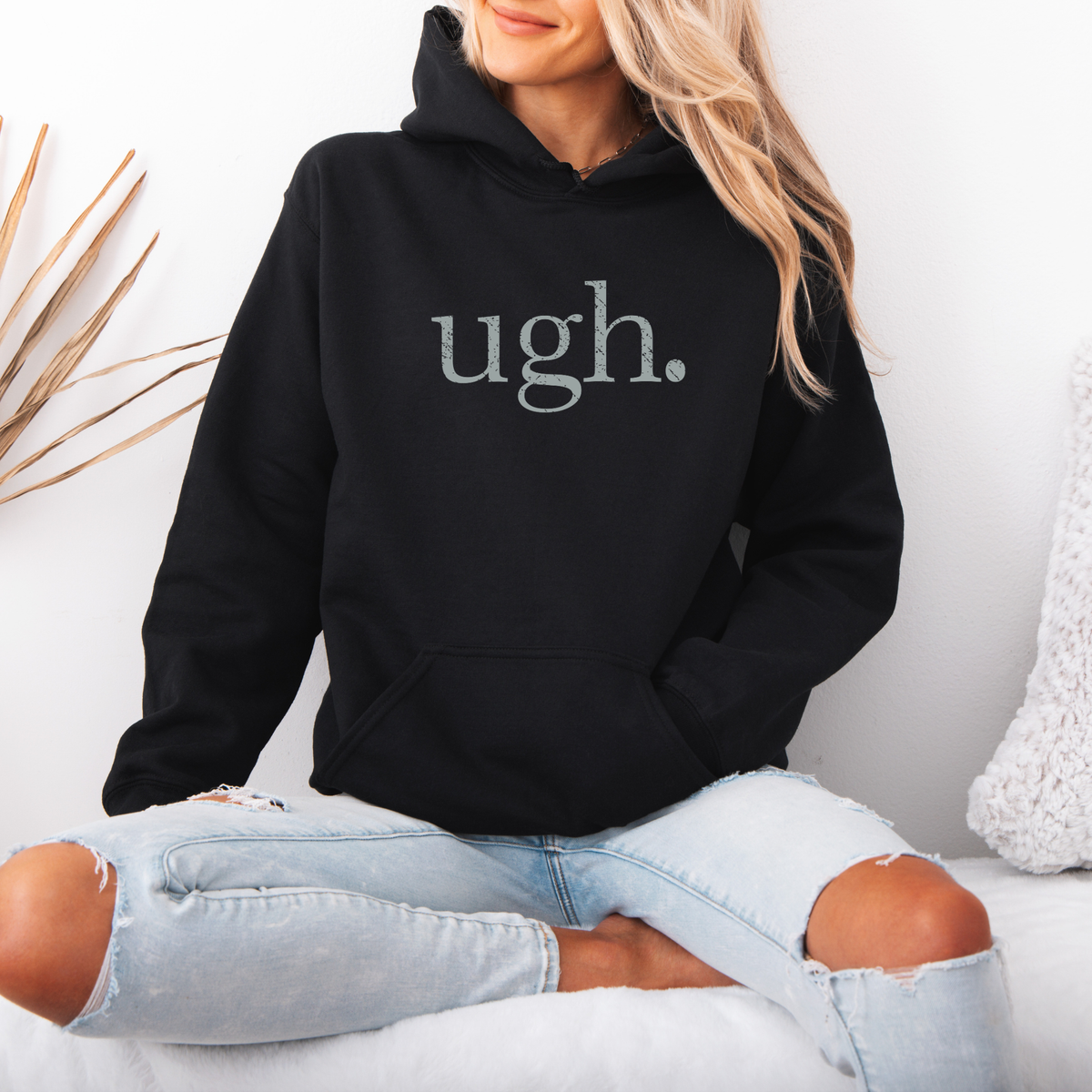Ugh. | Minimalist Crewneck Sweatshirt & Hoodie