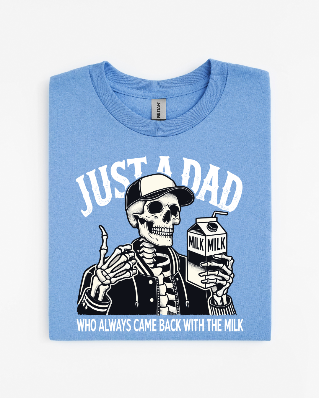 Just a Dad Who Always Came Back With the Milk T-Shirt