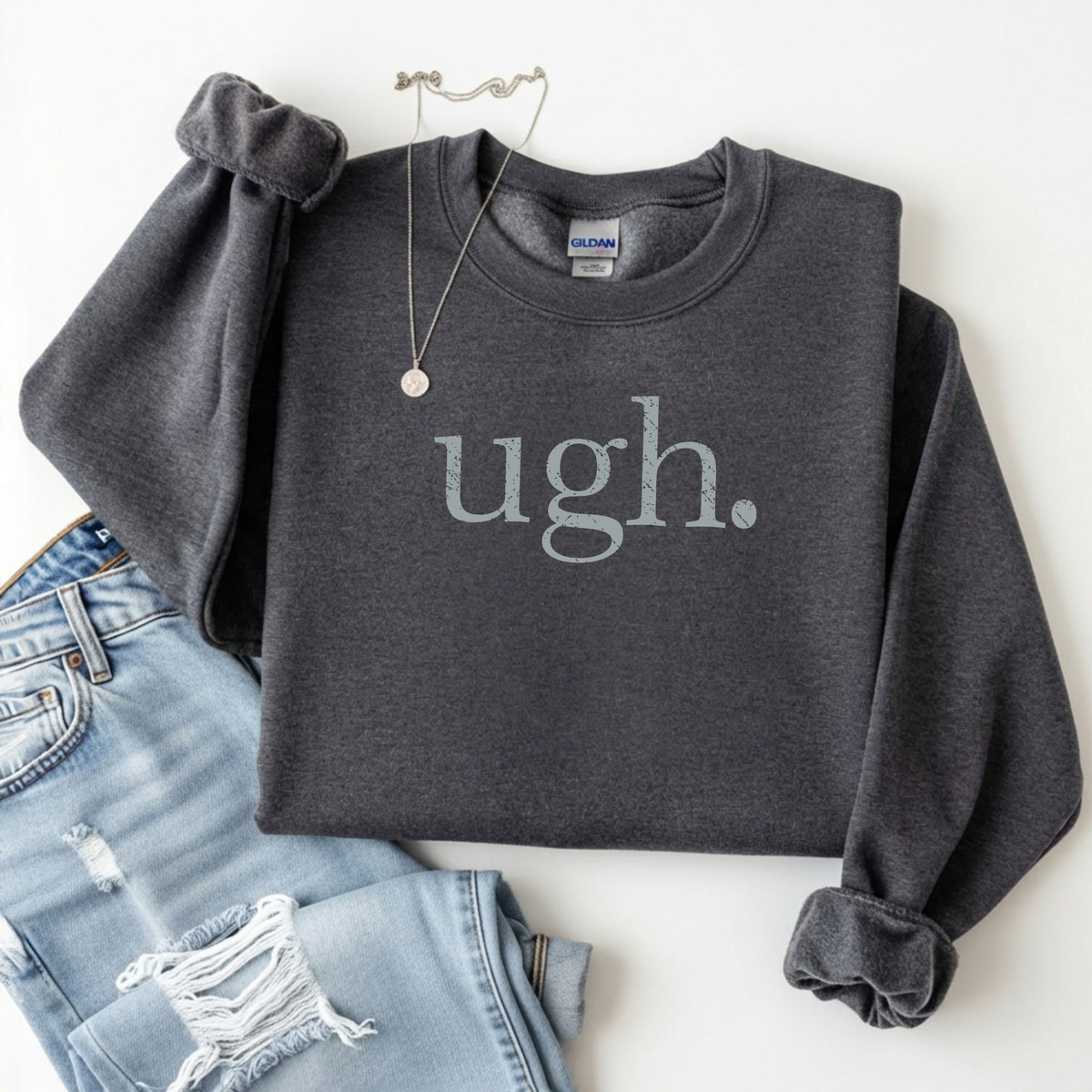 Ugh. | Minimalist Crewneck Sweatshirt & Hoodie