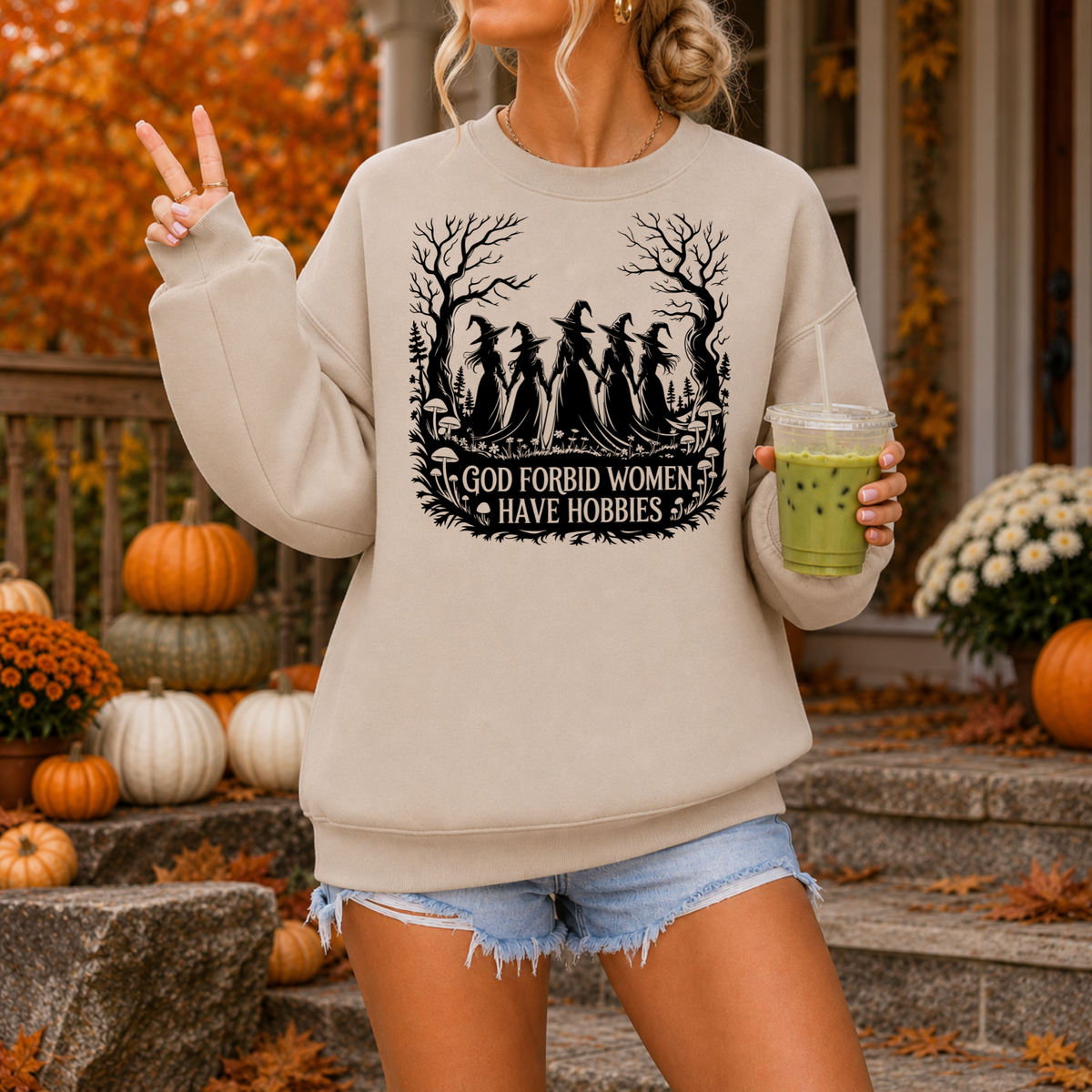 God Forbid Women Have Hobbies | Witchy Halloween Apparel