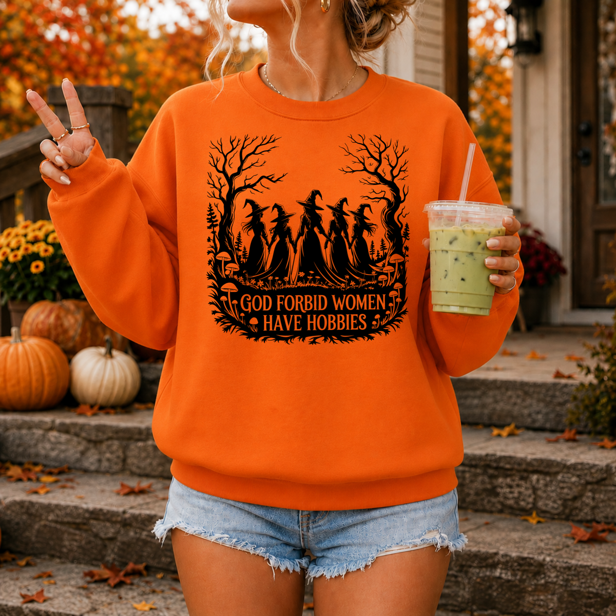 God Forbid Women Have Hobbies | Witchy Halloween Apparel
