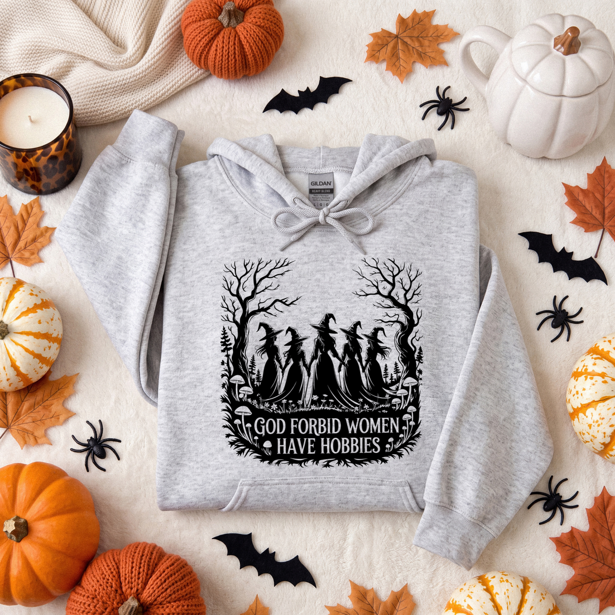 God Forbid Women Have Hobbies | Witchy Halloween Apparel