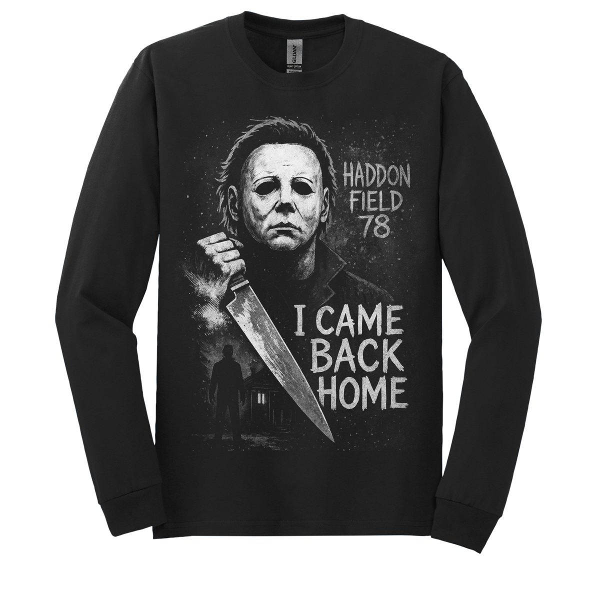 I Came Back Home | Horror Halloween Apparel
