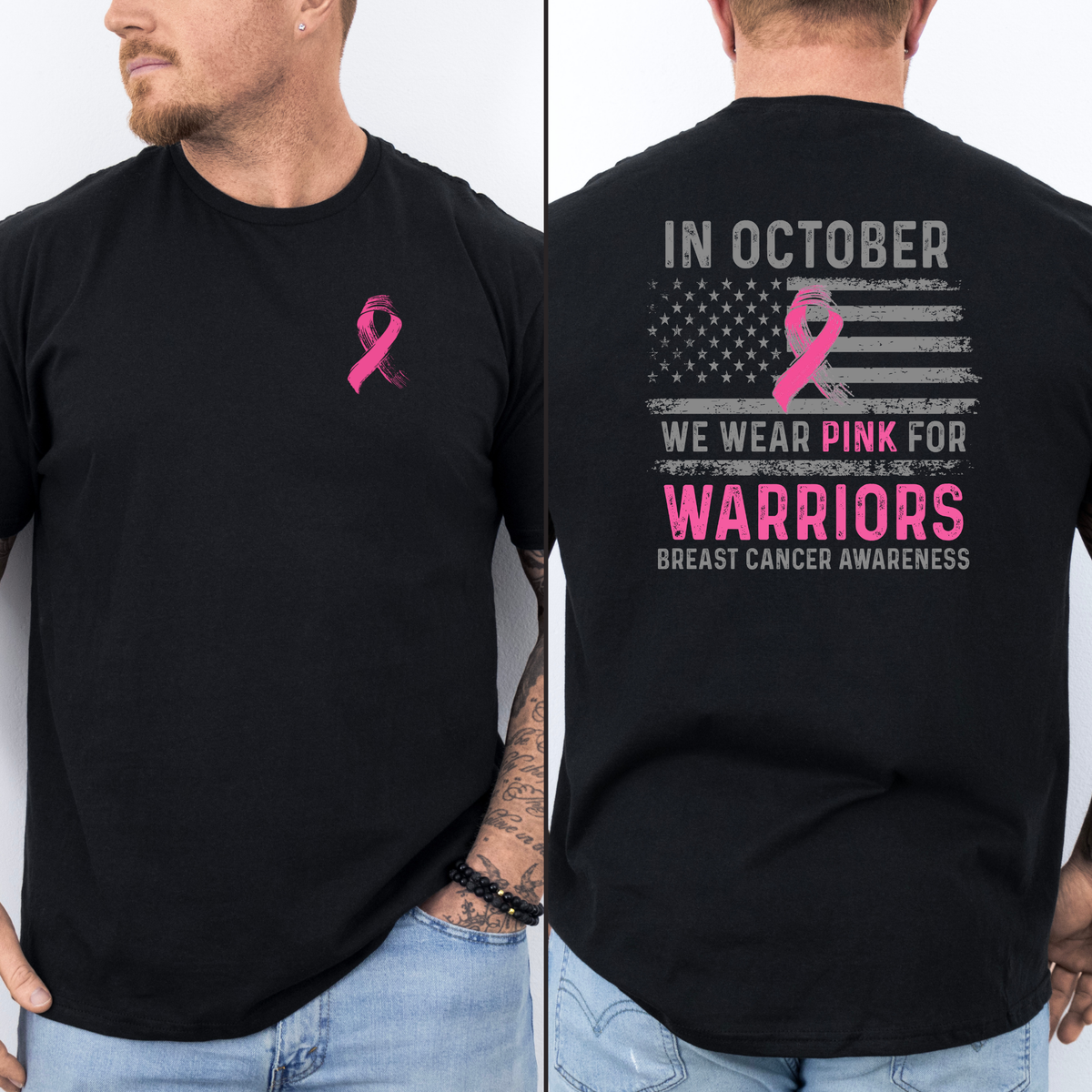 In October We Wear Pink for Warriors | Breast Cancer Awareness Apparel