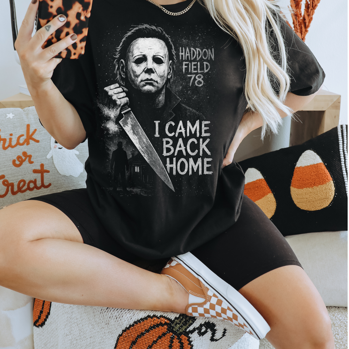 I Came Back Home | Horror Halloween Apparel
