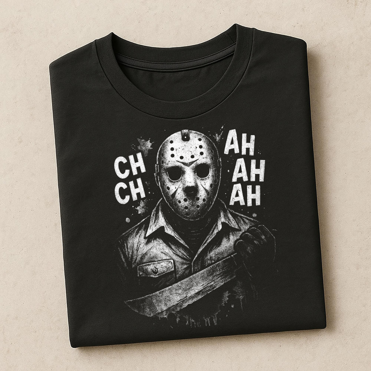 Ch Ch Ah Ah Ah | Horror Halloween Apparel