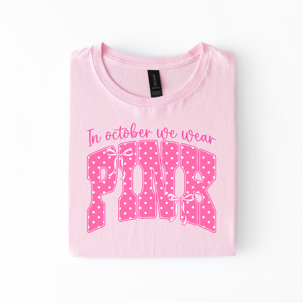 In October We Wear Pink | Breast Cancer Awareness Apparel