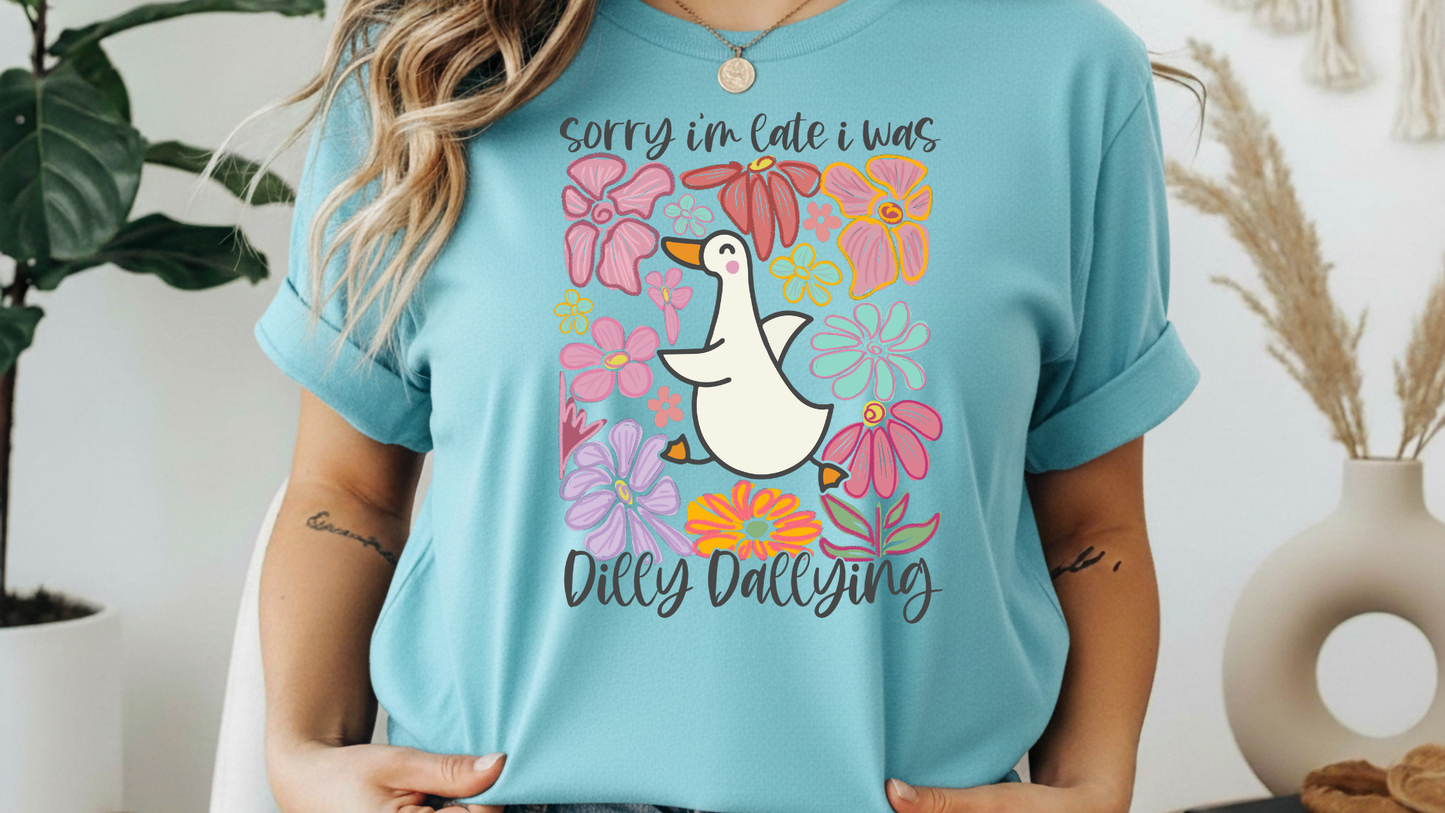 Sorry I’m Late, I Was Dilly Dallying Graphic Tee – G64000 Unisex Softstyle T-Shirt