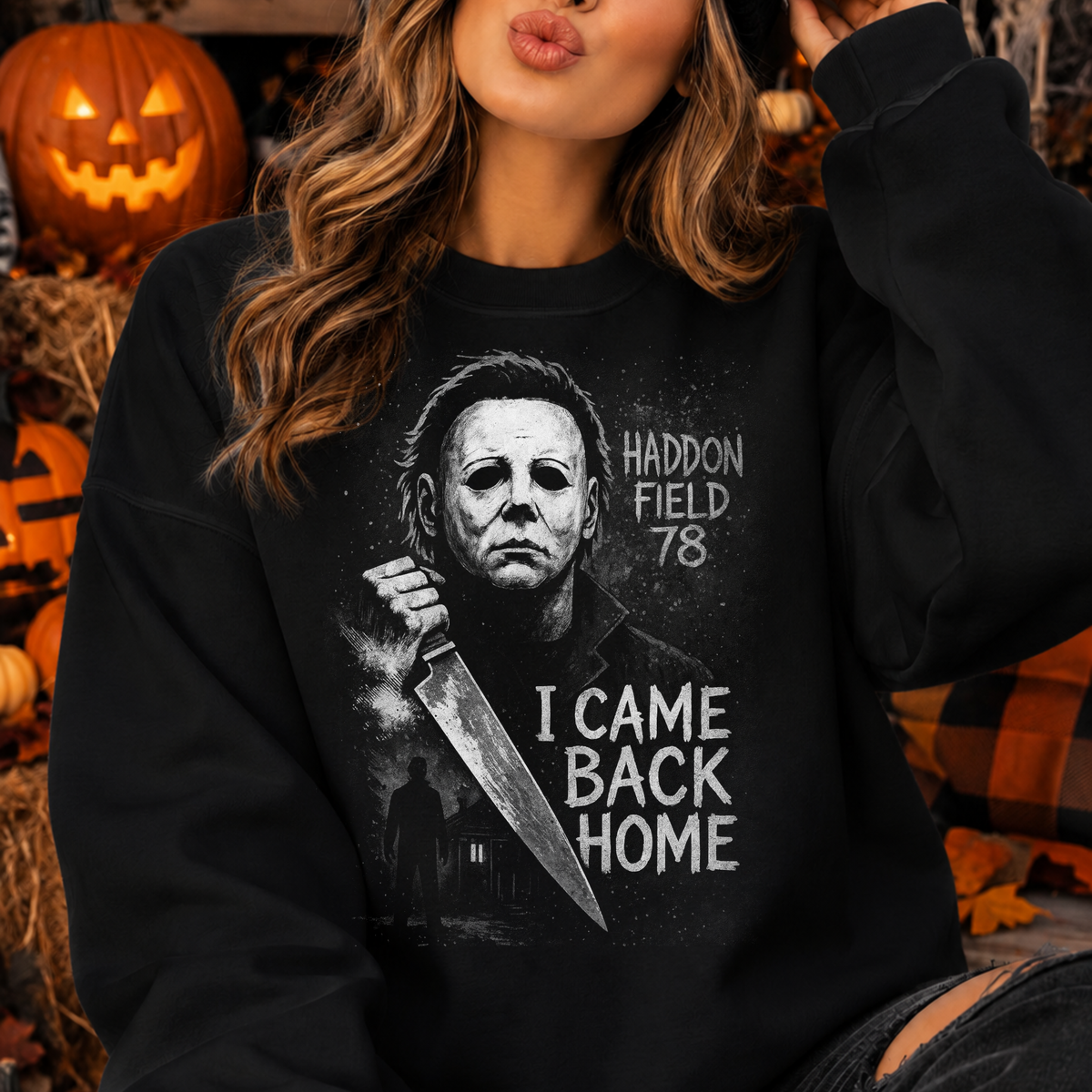 I Came Back Home | Horror Halloween Apparel