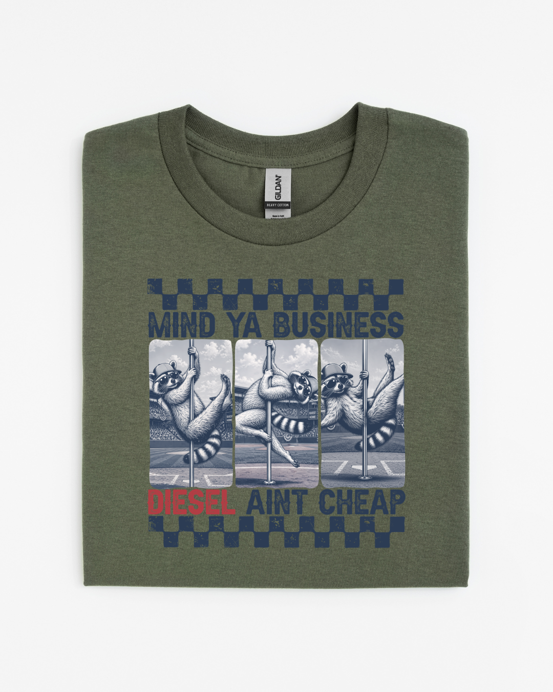 Mind Ya Business Diesel Ain't Cheap Raccoon T-Shirt | Funny Diesel Truck Shirt | Gildan 8000 DryBlend Tee