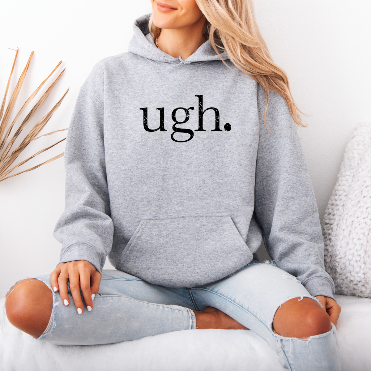 Ugh. | Minimalist Crewneck Sweatshirt & Hoodie