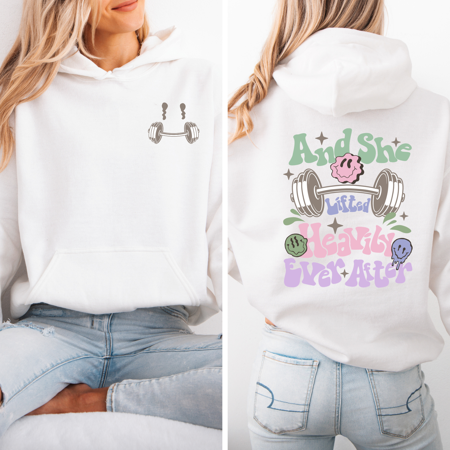And She Lifted Happily Ever After Sweatshirt-Front and Back Design