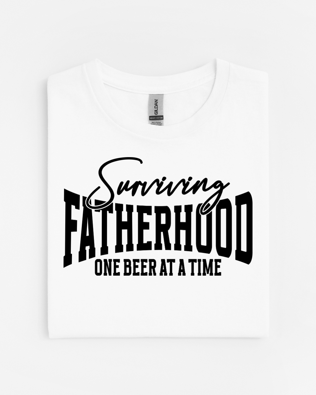 Surviving Fatherhood One Beer at a Time Dad Shirt