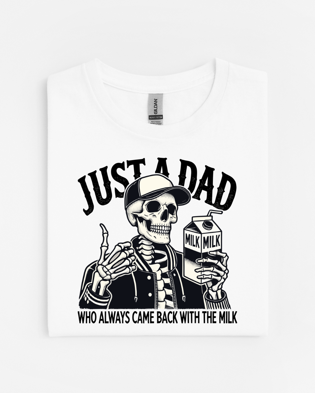 Just a Dad Who Always Came Back With the Milk T-Shirt