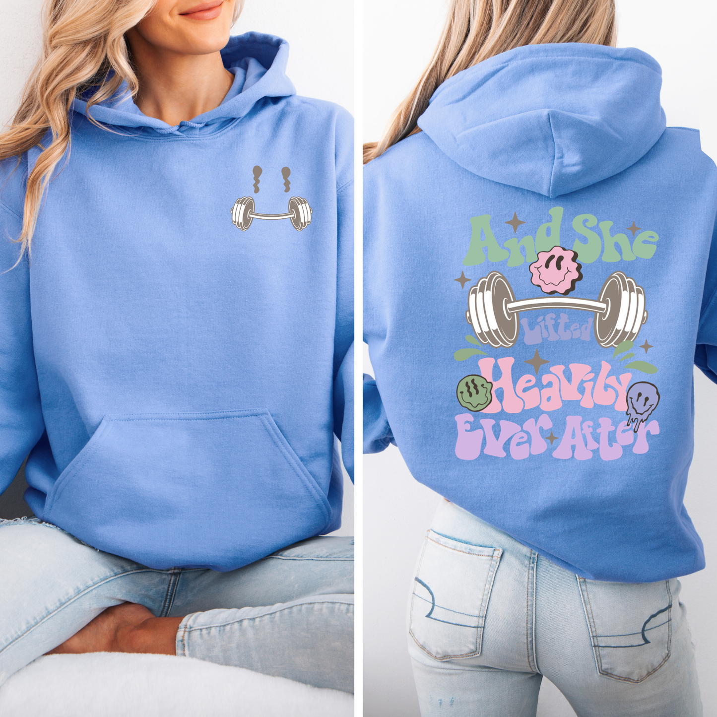 And She Lifted Happily Ever After Sweatshirt-Front and Back Design